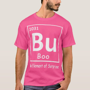 Camiseta Halloween Funny Bu Boo El Elemento De Sorpresa Che