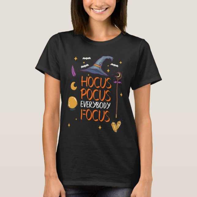 Camiseta Halloween Hocuss Pocus Todo El Mundo Enfoca A Un P (Anverso)