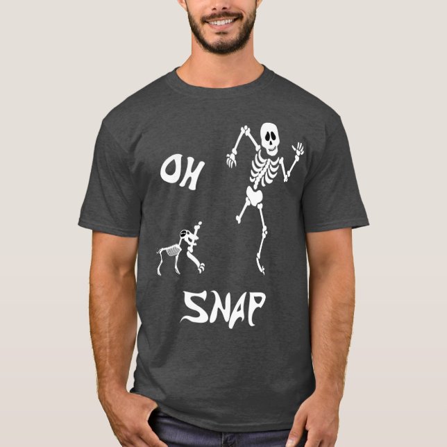 Camiseta Halloween Hombres Mujeres Oh Skeleton Snap y Perro (Anverso)