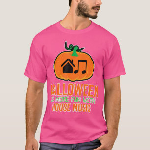 Camiseta Halloween House Music - Fiesta Edm Dj Gift