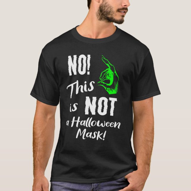Camiseta Halloween Humor Mask Chiste Zombie Hand (Anverso)