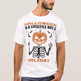 Camiseta Halloween Is A Lifestyle Holiday Spooky Quote