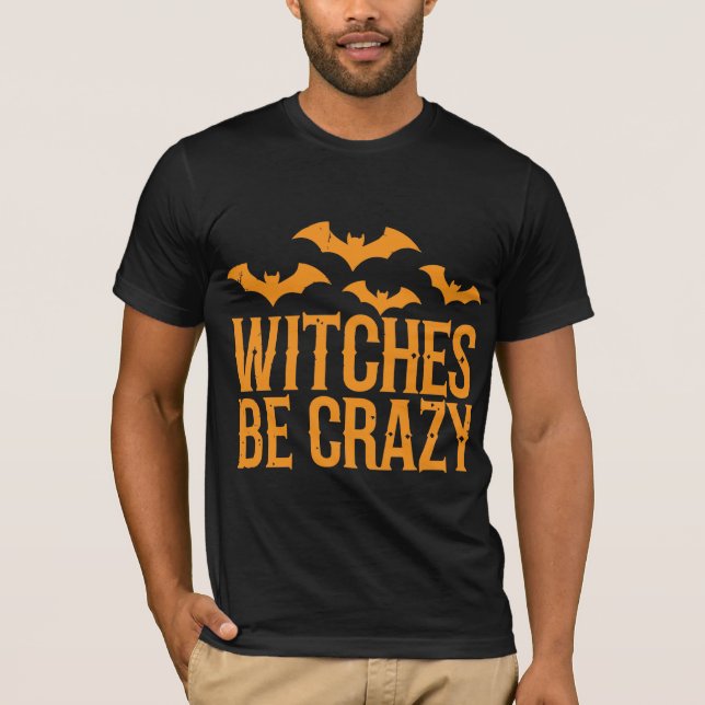 Camiseta Halloween 'Las brujas son locos' (Anverso)