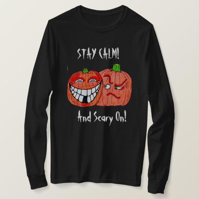 Camiseta HALLOWEEN MANTENERSE TRANQUILO Y TEMEROSO EN Tee (Anverso del diseño)