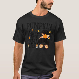 Camiseta Halloween Messy Bun Pumpkin Spice Make Mama Nice F
