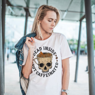 CAMISETA HALLOWEEN MUERTO EN EL INTERIOR PERO CAFÉRICO CAFÉ