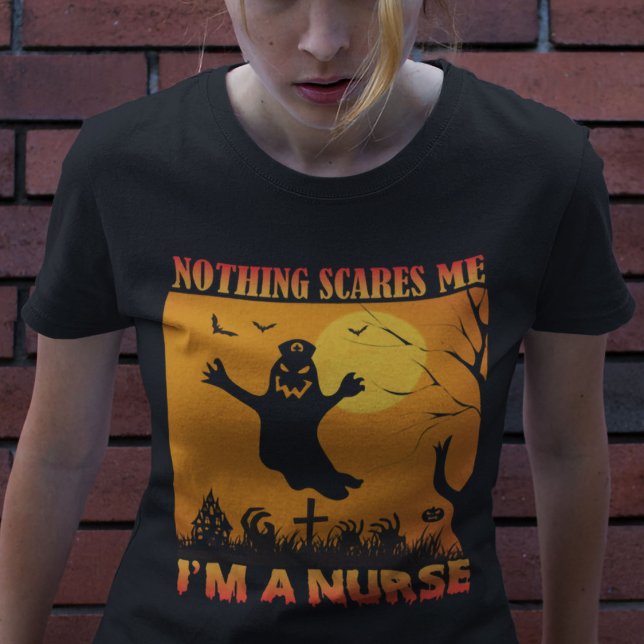 Camiseta Halloween Nada Me Da Miedo Soy Una Enfermera (Subido por el creador)