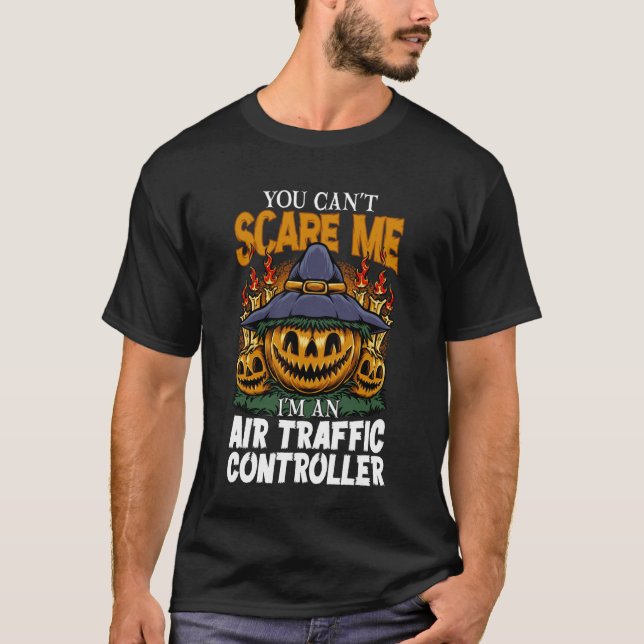 Camiseta Halloween No Puedes Asustarme Soy un Controlador d (Anverso)