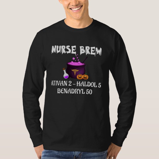 Camiseta Halloween Nurse Brew Ativan 2 Haldol 5 Benadryl 50 (Anverso)
