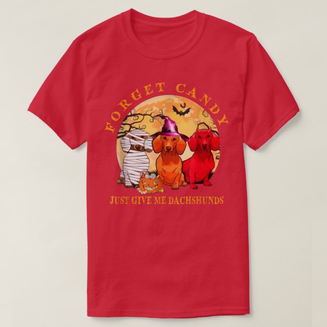 Camiseta Halloween Olvídate de Candy Dame Dachshunds (Diseño del anverso)