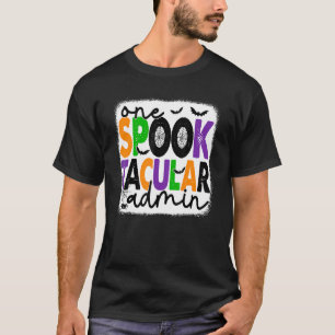 Camiseta Halloween One Spook Tacular Admin Squad Administra