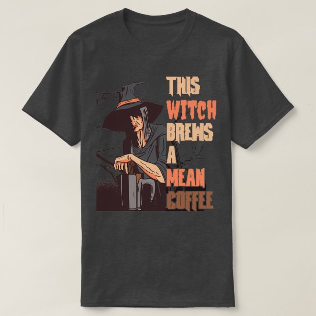 Camiseta Halloween Pagan Witch And Coffee Lover This Witch (Diseño del anverso)