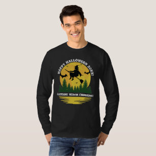 Camiseta Halloween Precaución Bruja Cruzando Broomstick Vol