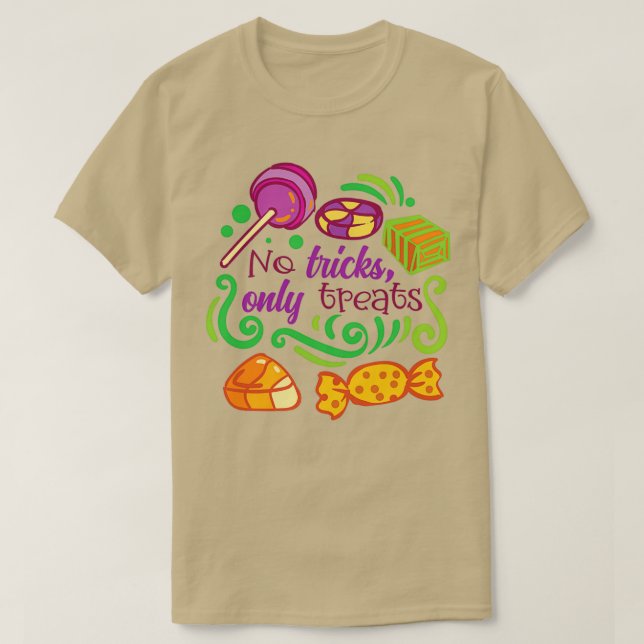 Camiseta Halloween s amp Gifts No Tricks Only Treats 1 (Diseño del anverso)
