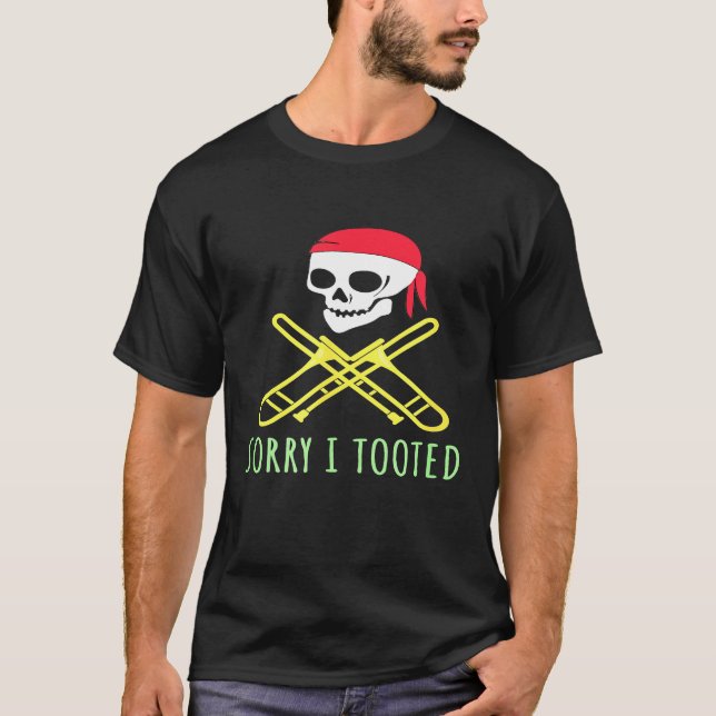 Camiseta Halloween Siento Haber Tomado El Pirata De Trombon (Anverso)