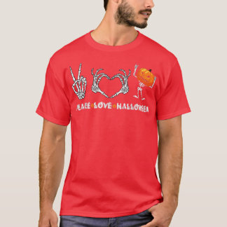 Camiseta Halloween Skeleton Peace Love Halloween con miedo