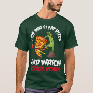 Camiseta Halloween Solo Quiero Comer Pizza Y Ver Horro