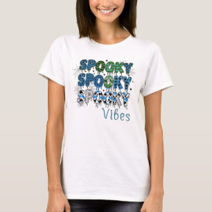 Camiseta Halloween Spooky Spooky Spooky Spooky Vibes