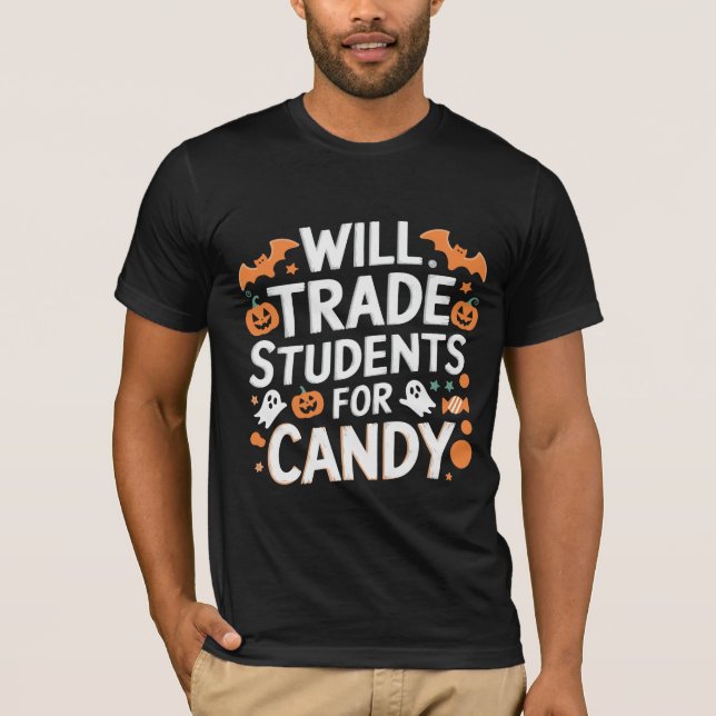 Camiseta Halloween "Will Trade Student for Candy" (Anverso)