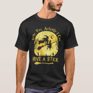 Camiseta Halloween Witch Broom Por Qué Sí Puedo Conducir