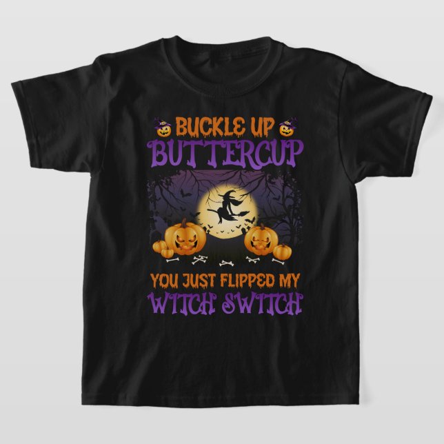 Camiseta Halloween Witch Switch Buckup Buttercup (Distribución)