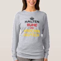 Halten Ruhe und Sprechen Deutsch