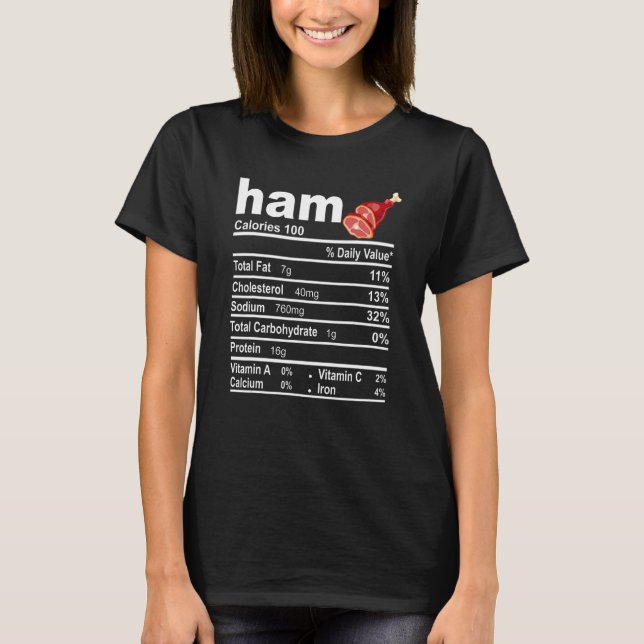 Camiseta Ham Nutrition Facts Food Thankending Navidades (Anverso)