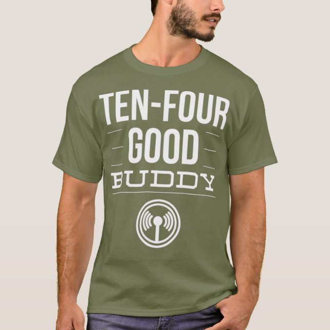 Camiseta Ham Radio 10-4 Good Buddy (Anverso)