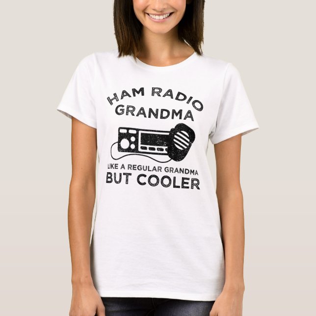 Camiseta Ham Radio Abuela Como Abuela Normal Pero Más Fría (Anverso)