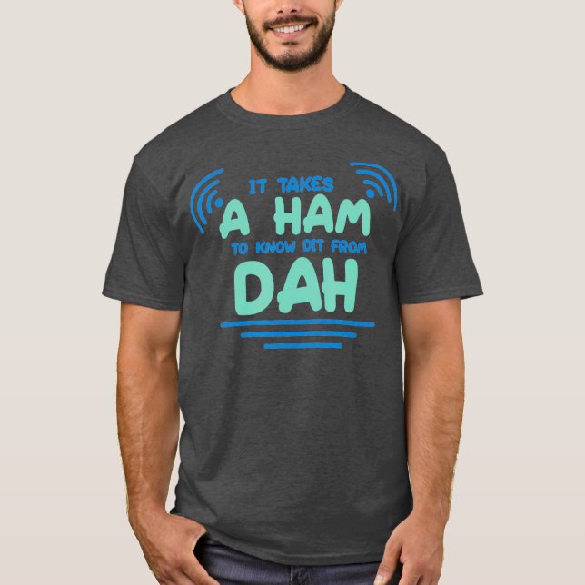 Camiseta HAM Radio - Amateur DAH (Anverso)