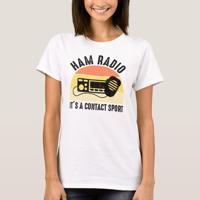 Camiseta Ham Radio - Es un deporte de contacto (Anverso)