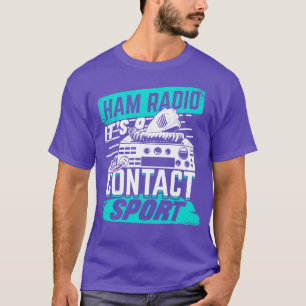 Camiseta Ham Radio Es Un Regalo De Contacto Sport Amateur H
