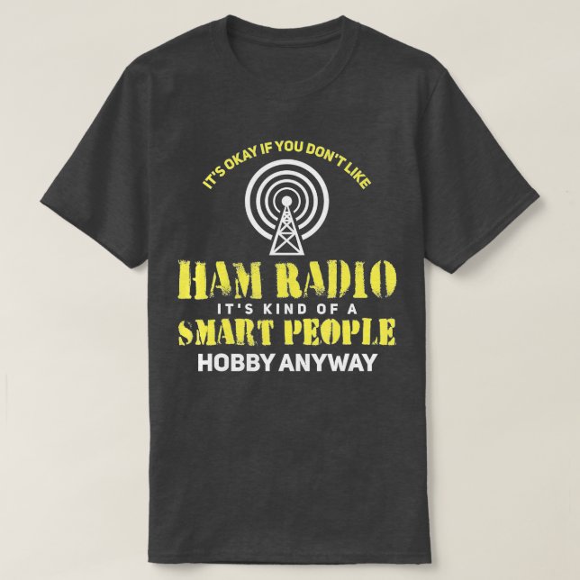 Camiseta Ham Radio Gifts Amateur Radio (1) (Diseño del anverso)