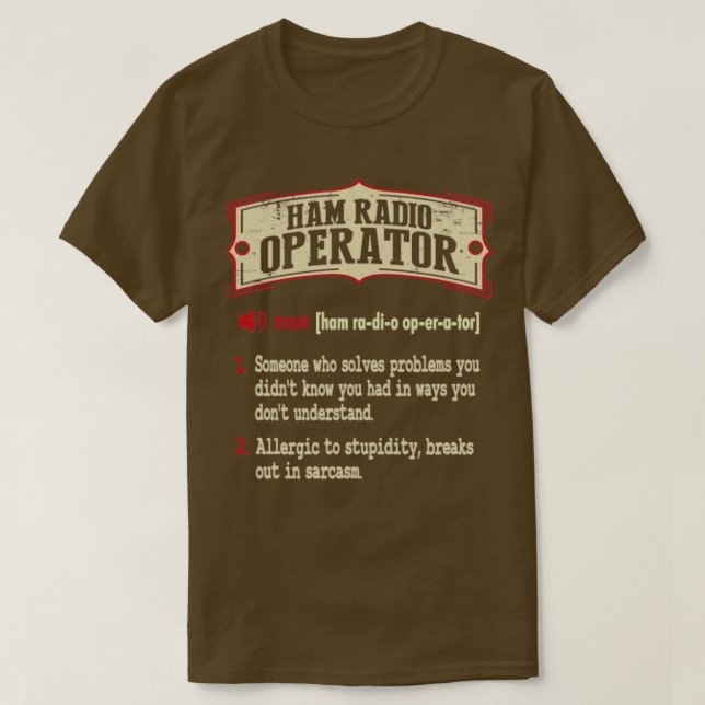 Camiseta Ham Radio Operator Definición Sarcástica (Diseño del anverso)