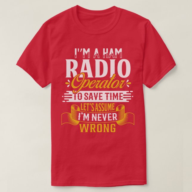 Camiseta Ham Radio Operator Funny Citas (Diseño del anverso)