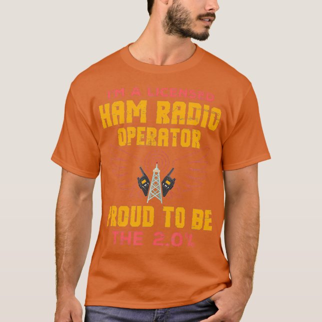 Camiseta Ham Radio Operator Proud Funny design Gift for (Anverso)