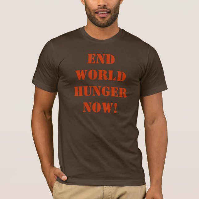 CAMISETA ¡HAMBRE DEL MUNDO DEL EXTREMO AHORA! (Anverso)