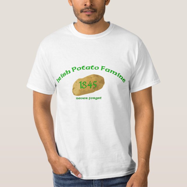 Camiseta Hambre irlandesa 1845 de la patata - nunca olvide (Anverso)