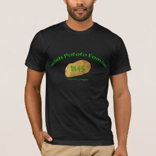 Camiseta Hambre irlandesa 1845 de la patata - nunca olvide