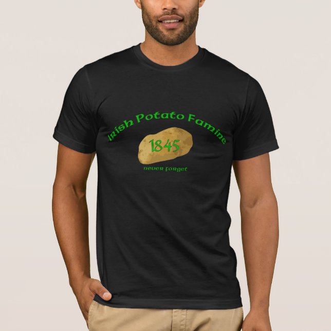 Camiseta Hambre irlandesa 1845 de la patata - nunca olvide (Anverso)