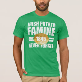 Camiseta Hambre irlandesa de la patata