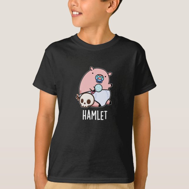 Camiseta Hamlet Funny Shakepear Lechón Pun Dark BG (Anverso)