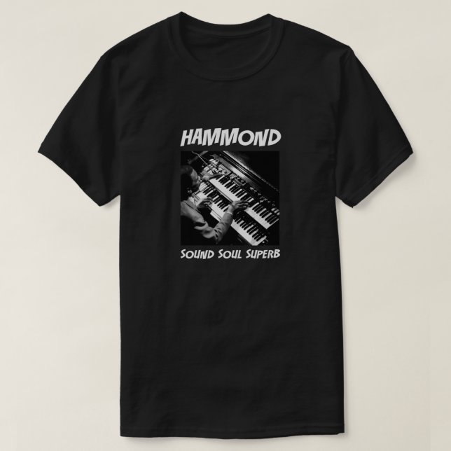Camiseta Hammond - Sonido Soul Superb Classic T-Shirt1 (Diseño del anverso)