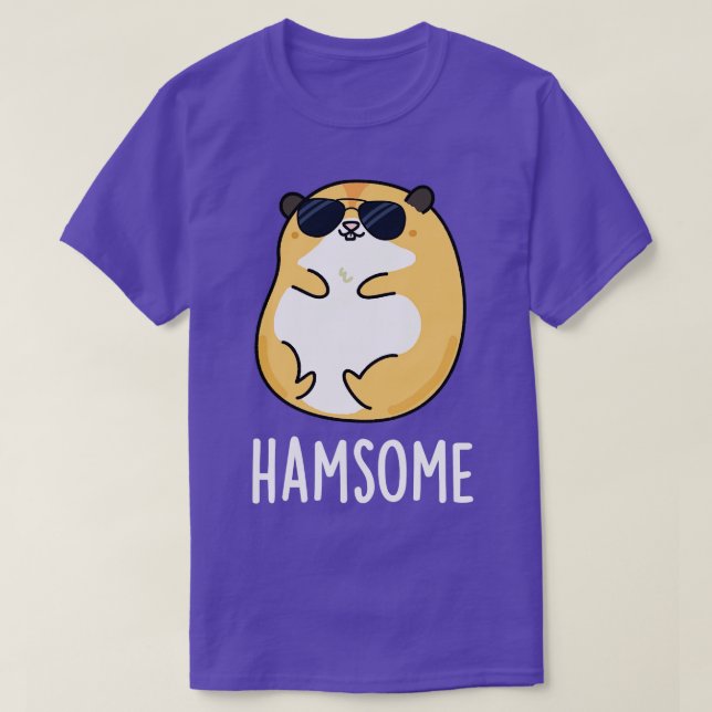 Camiseta Hamsome Cute Handsome Hamster Pun 1 (Diseño del anverso)