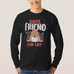 Camiseta Hamster Best Friend Best Friends For Life