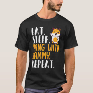 Camiseta Hamster Comer El Sueño De Hang Con Hammy Repeat Ha