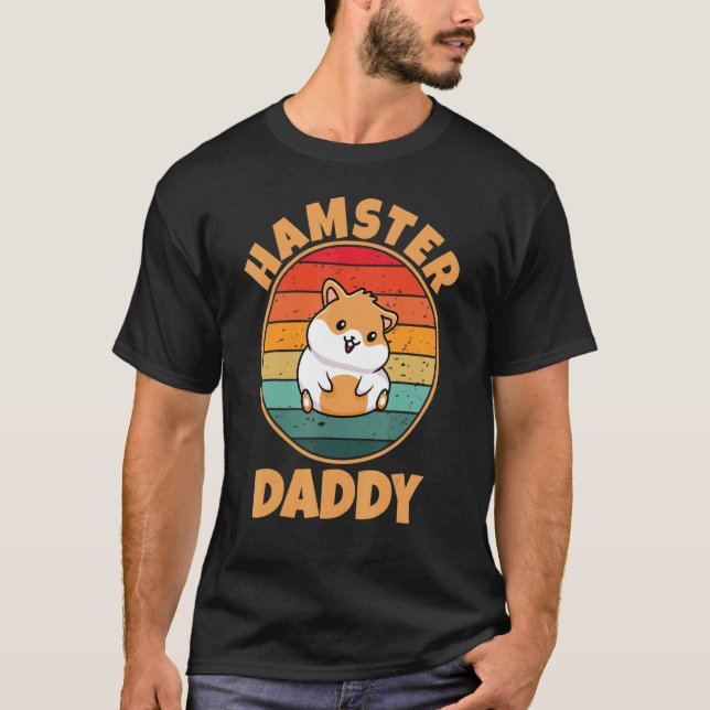 Camiseta Hamster Daddy Mascota Dwarm Hamster Golden Hamster (Anverso)