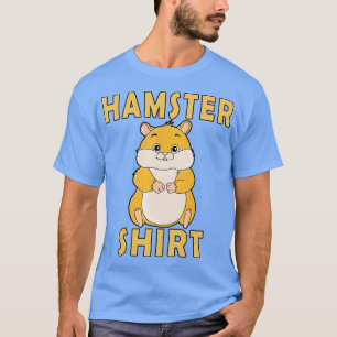 Camiseta Hamster Funny Hamster