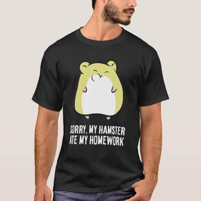 Camiseta Hamster Homework Lo siento, mi Hamster se comió mi (Anverso)
