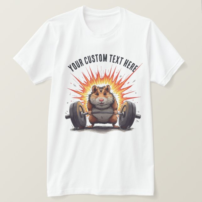 Camiseta Hamster Lifting Custom Text for Workout (Anverso del diseño)